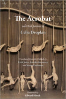 The Acrobat: Selected Poems of Celia Dropkin