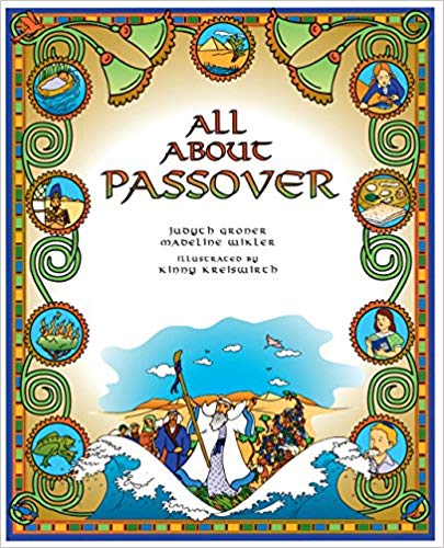 All About Passover by Judyth Groner