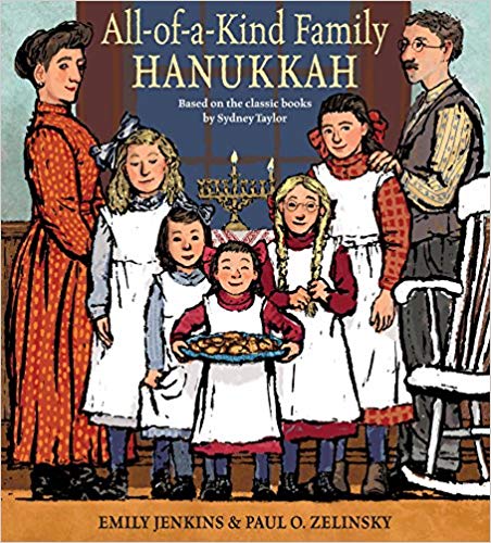 All-of-a-Kind Family Hanukkah by Emily Jenkins & Paul O. Zelinsky