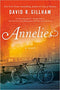 Annelies: A Novel by David Gillham