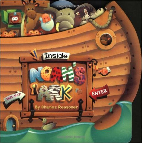 Inside Noah's Ark by Charles Reasoner