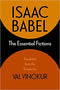 Isaac Babel: The Essential Fictions by Isaac Babel