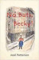 No Buts, Becky! by Jose Patterson