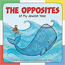 The Opposites of My Jewish Year by L. N. Dion, Julie Olson