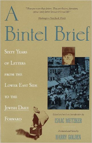 The Bintel Brief, Editor Isaac Metzker