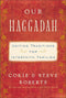 Our Haggadah: Uniting Traditions for Interfaith Families by Cokie and Steve Roberts