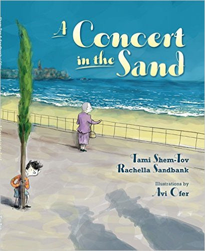 A Concert in the Sand by Tami Shem-Tov & Rachella Sandbank