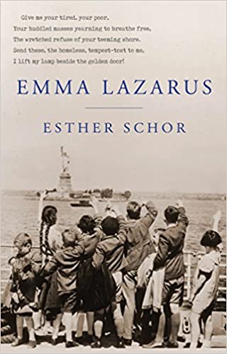 Emma Lazarus by Esther H. Schorr