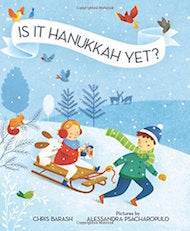 Is It Hanukkah Yet? by Chris Barash