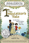 The Inquisitor's Tale: Or, The Three Magical Children and Their Holy Dog by Adam Gidwitz