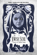 The Jewish Soul: Classics of Yiddish Cinema, including The Dybbuk and 9 other films on Blu-Ray