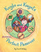 Kayla and Kugel's Almost Perfect Passover by Ann D. Koffsky