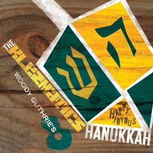 Woody Guthrie's Happy Joyous Hanukkah, Performed by the Klezmatics, Audio CD