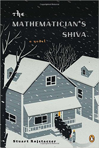 The Mathematician's Shiva by Stuart Rojstaczer