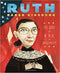Ruth Bader Ginsburg: The Case of R.B.G. vs. Inequality by Jonah Winter