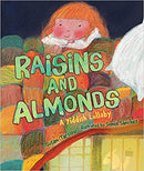 Raisins and Almonds: A Yiddish Lullaby by Susan Tarcov