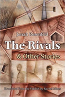 The Rivals and Other Stories by Jonah Rosenfeld