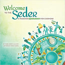 Welcome to the Seder: A Passover Haggadah for Everyone by Rabbi Kerry M. Olitzky