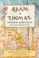 Adam and Thomas by Aharon Appelfeld