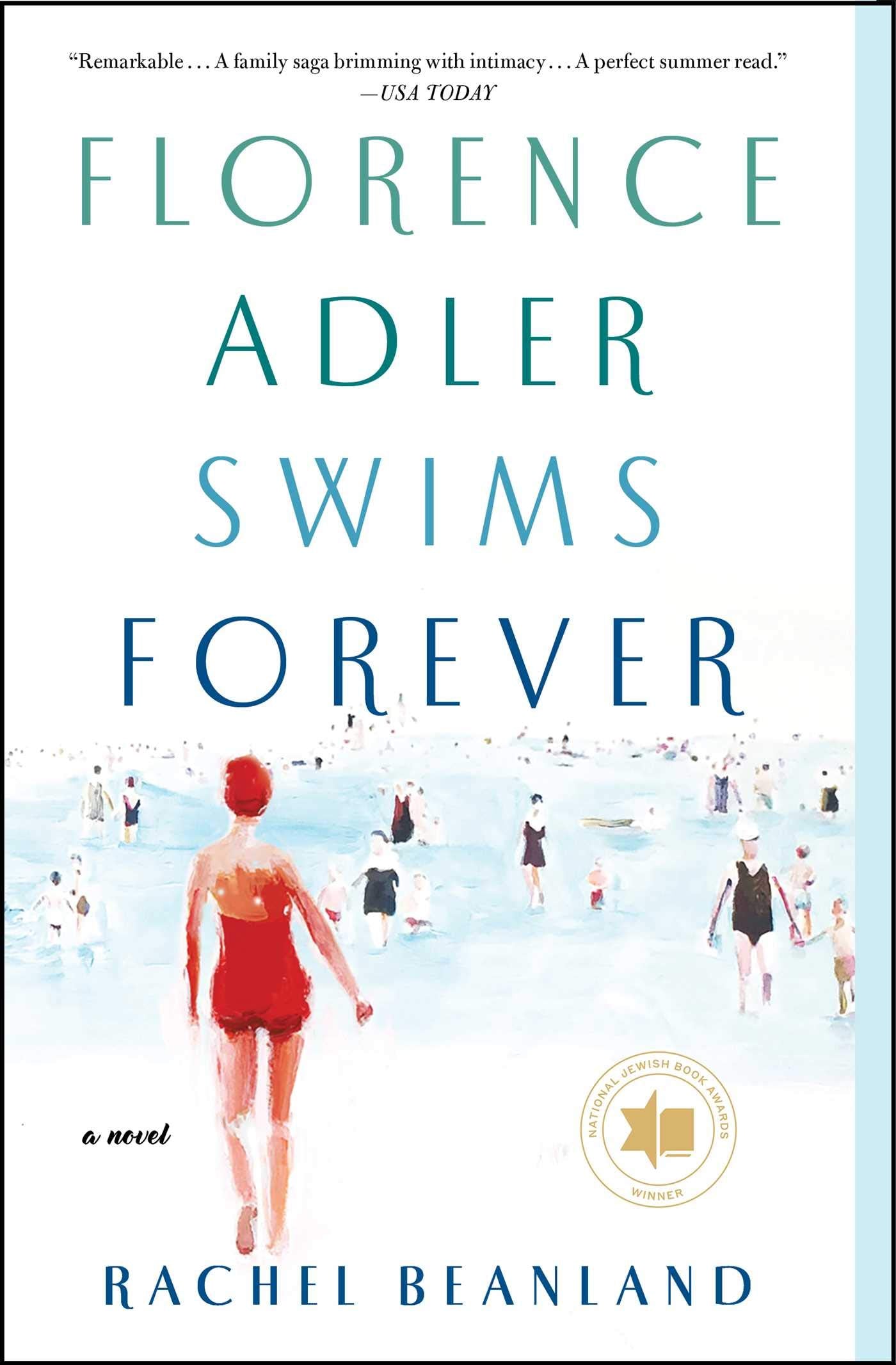 Florence Adler Swims Forever by Rachel Beanland