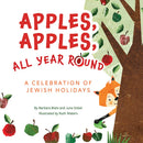 Apples, Apples, All Year Round! by Barbara Bietz