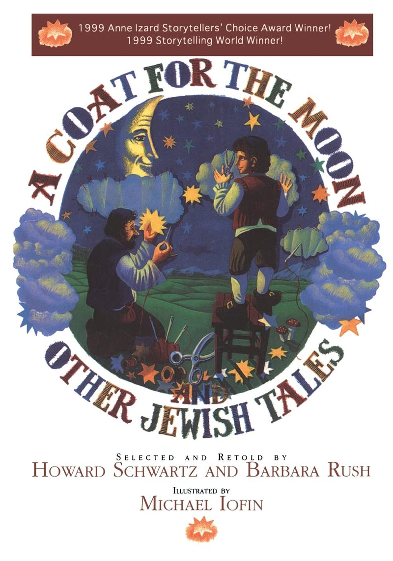 A Coat for the Moon and Other Jewish Tales by Howard Schwartz and Barbara Rush