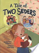 A Tale of Two Seders by Mindy Avra Portnoy