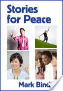 Stories for Peace by Mark Binder