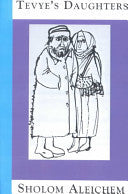 Tevye's Daughters by Sholem Aleichem, Frances Butwin