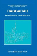 Haggadah a Passover Seder for the Rest of Us by Henry Kellerman