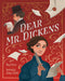 Dear Mr. Dickens by Nancy Churnin