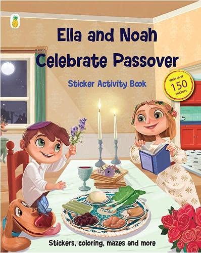 Ella and Noah Celebrate Passover: Sticker Activity Book Paperback – Sticker Book by Michal Gil