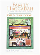 Family Haggadah: A Seder for All Generations by Elie M. Gindi