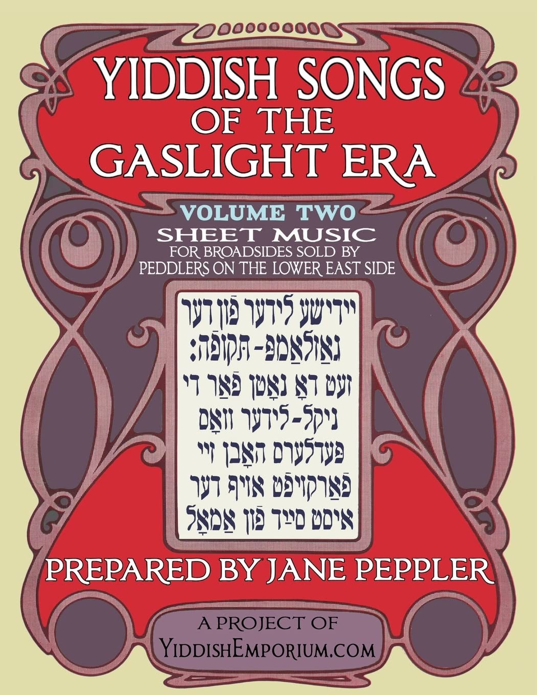 Yiddish Songs of the Gaslight Era Volume 2 by Jane Peppler