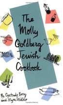 The Molly Goldberg Jewish Cookbook by Berg, Gertrude