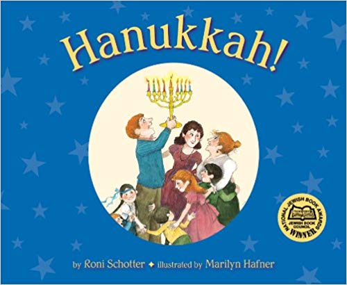 Hanukkah! by Roni Schotter