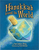 Hanukkah Around the World by Tami Lehman-Wilzig