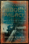 The Hid­den Palace by Helene Weck­er
