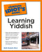 Complete Idiot's Guide to Learning Yiddish by Rabbi Benjamin Blech