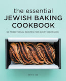 The Essential Jewish Baking Cookbook: 50 Traditional Recipes for Every Occasion by Beth A. Lee