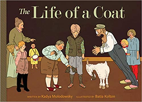 The Life of a Coat by Kadya Molodowsky