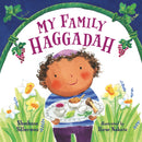 My Family Haggadah by Rosalind Silberman