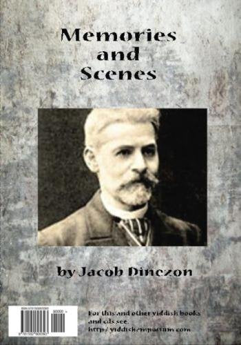 Zikhroynes un bilder: Memories and Scenes Yiddish Edition by Jacob Dinezon
