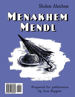 Menakhem Mendl by Sholem Aleichem in Yiddish