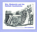 Mrs. Moskowitz and the Sabbath Candlesticks by Amy Schwartz