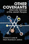 Other Covenants: Alternate Histories of the Jewish People by Andrea D Lobel & Mark Shainblum
