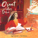 Osnat and Her Dove: The True Story of the World's First Female Rabbi by  Sigal Samuel