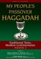 My People's Passover Haggadah Vol 2: Traditional Texts, Modern Commentaries by Rabbi Lawrence A. Hoffman PhD