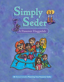 Simply Seder: A Haggadah and Passover Planner by Behrman House