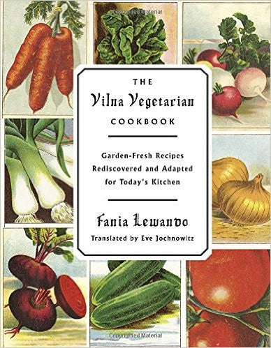 The Vilna Vegetarian Cookbook by Fania Lewando